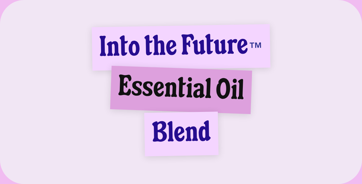 Into the Future™. Essential Oil. Blend.